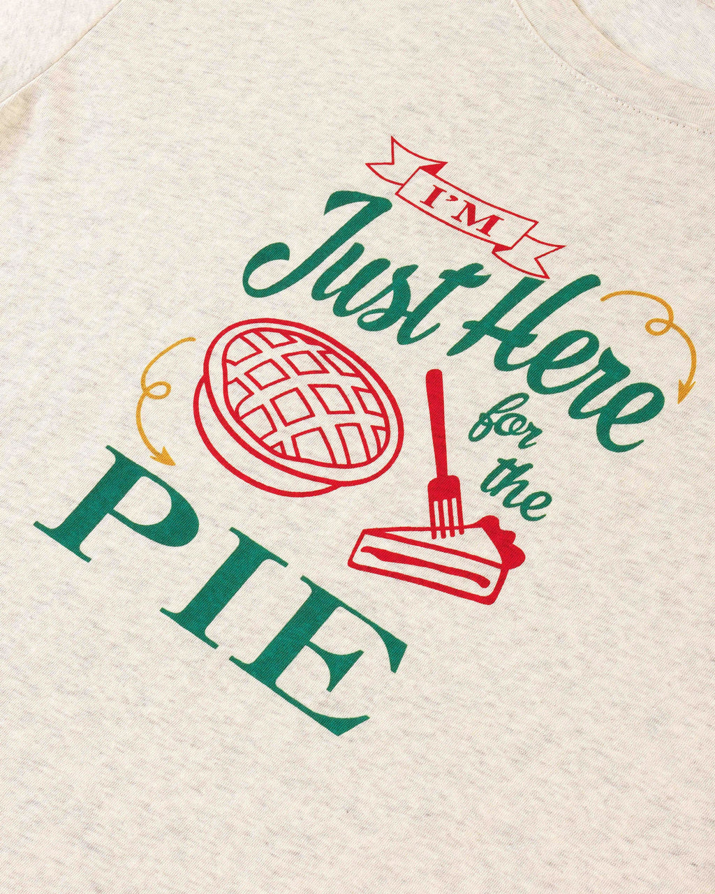 T-shirt -Just here Pie