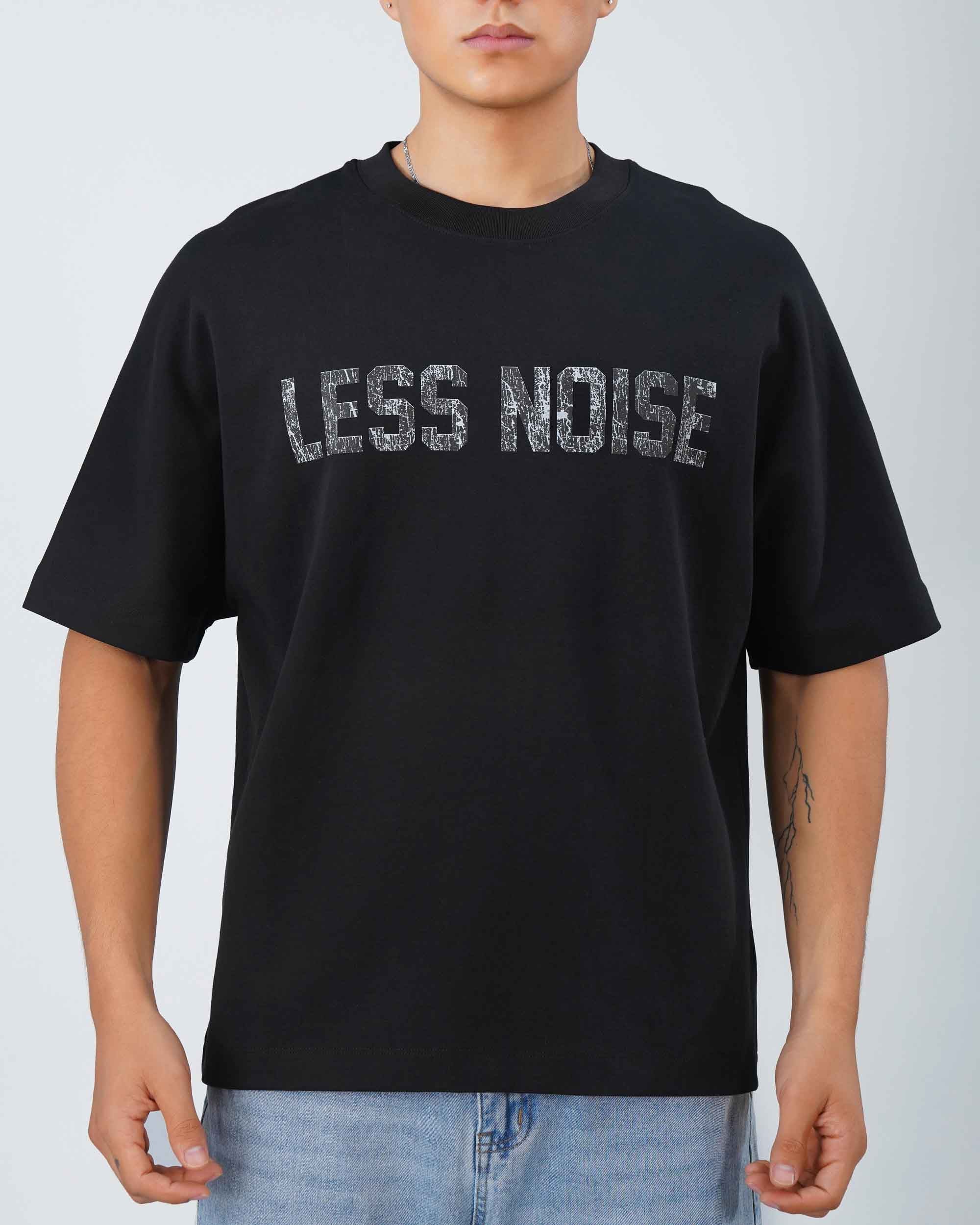 T-shirt Less Noise